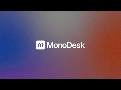 MonoDesk Demo Video