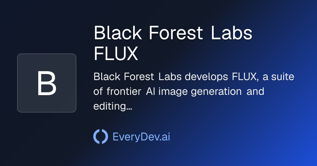 Black Forest Labs FLUX - AI Image Generation Models API | EveryDev.ai