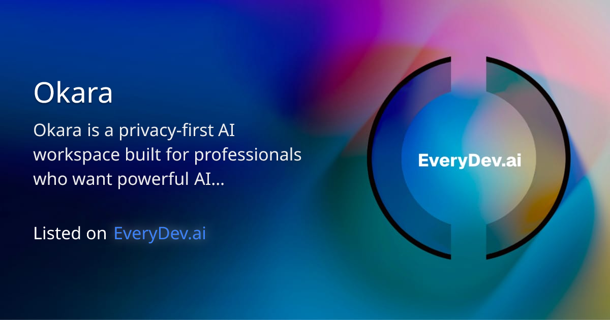 Okara Private Multi Model Ai Workspace Everydev Ai