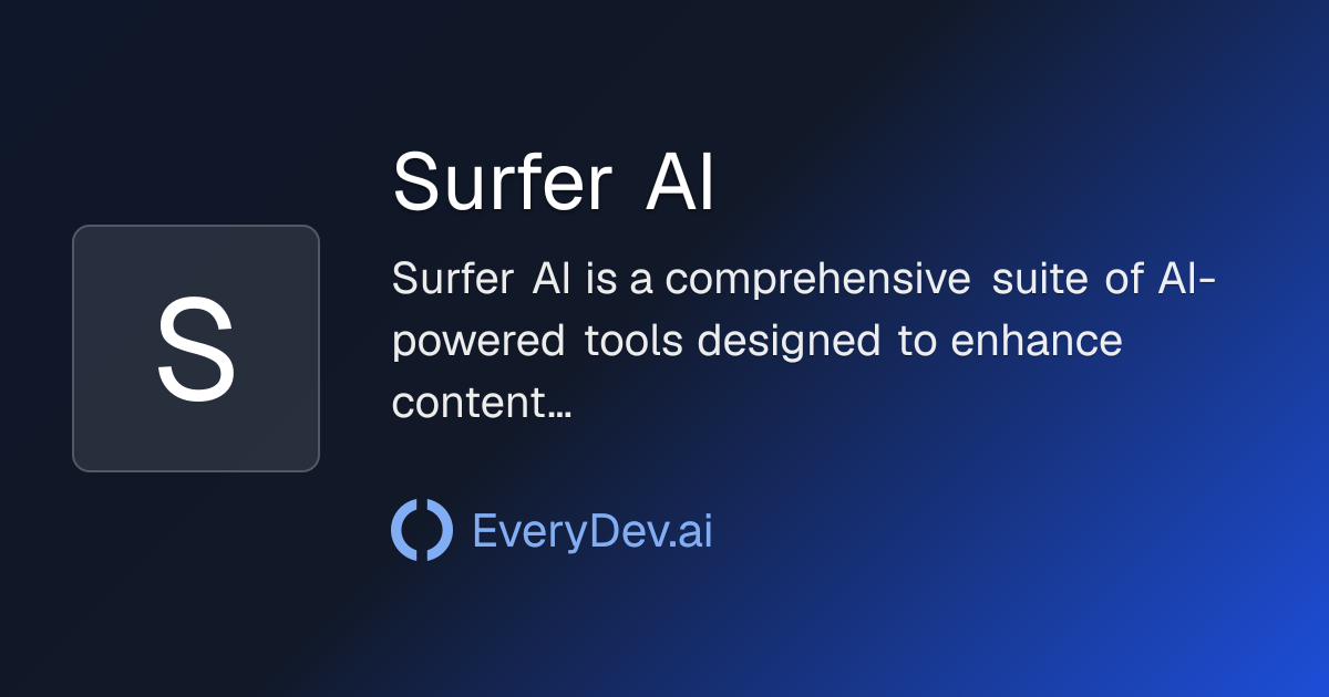 Surfer AI - AI Content Detection and SEO Writing | EveryDev.ai