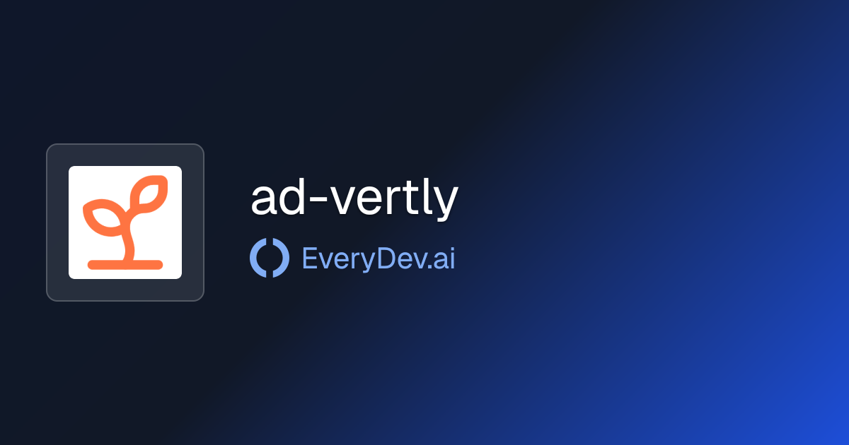 ad-vertly - AI Ad Manager via Chat | EveryDev.ai