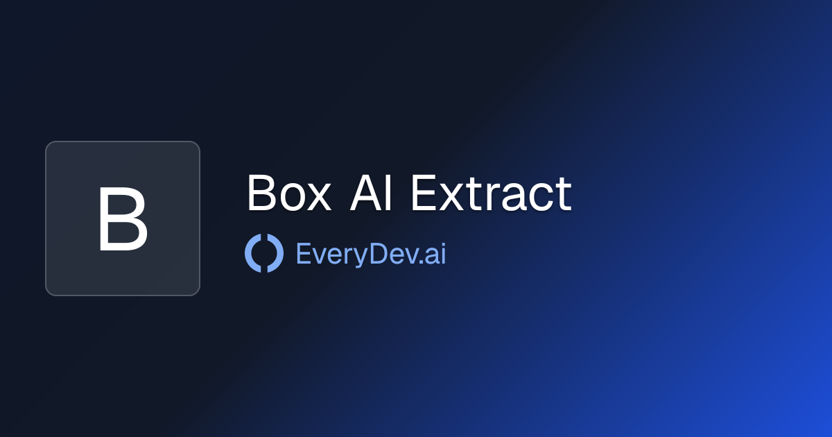 Box AI Extract - AI Document Data Extraction | EveryDev.ai