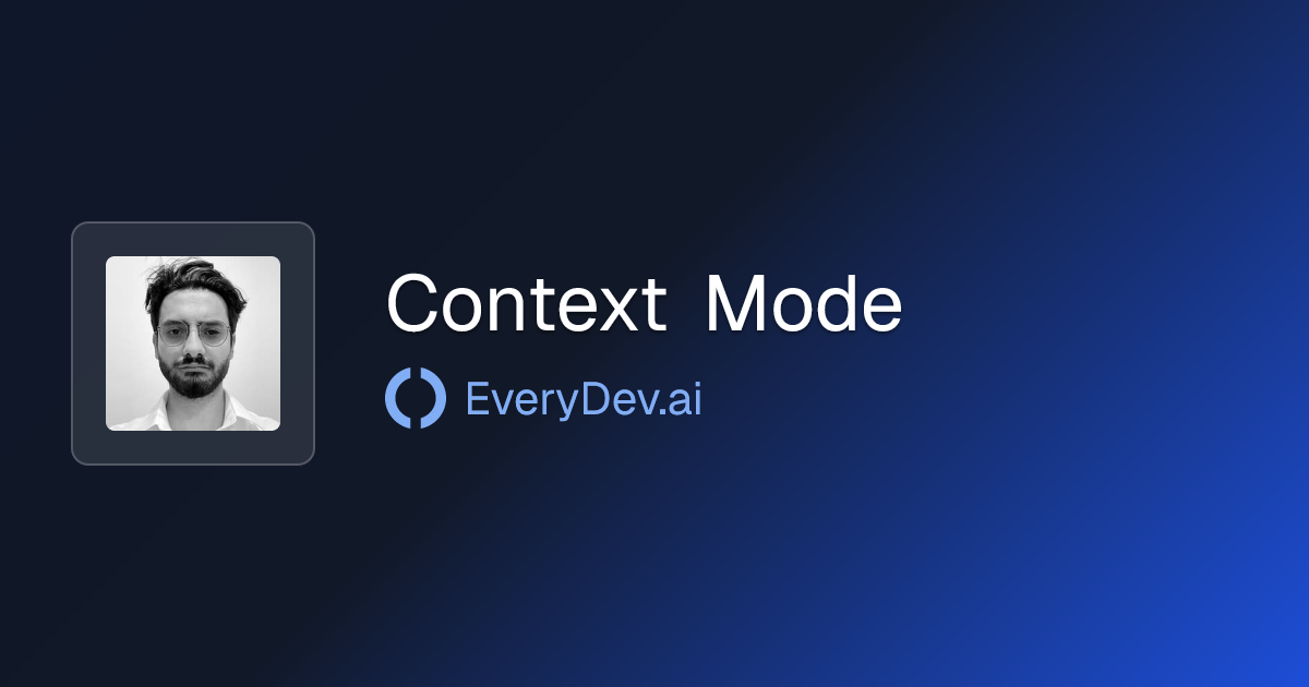 Context Mode - MCP Server for Context Window | EveryDev.ai
