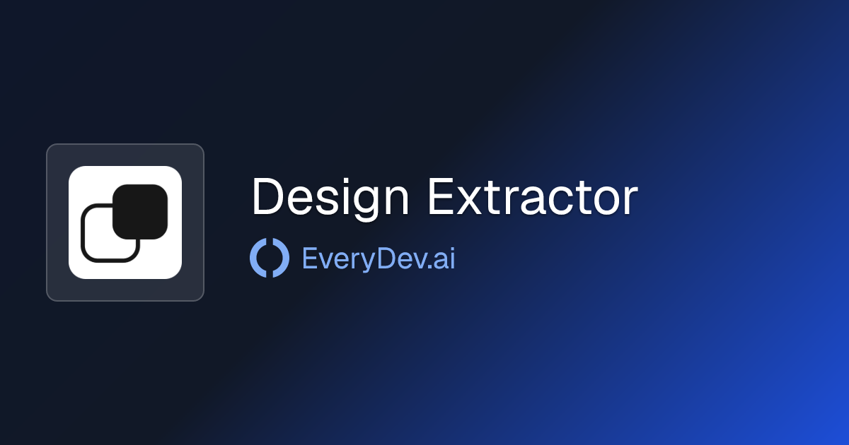 Design Extractor - Design Token Extractor for AI Agents | EveryDev.ai