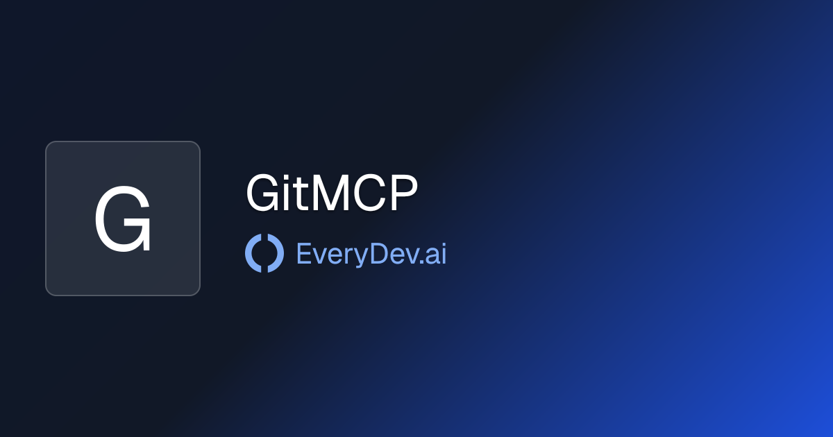 GitMCP - MCP Server for GitHub Repos | EveryDev.ai