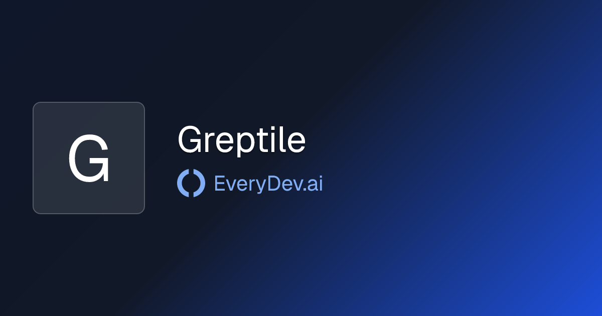 Greptile AI Code Review Agent For GitHub EveryDev ai