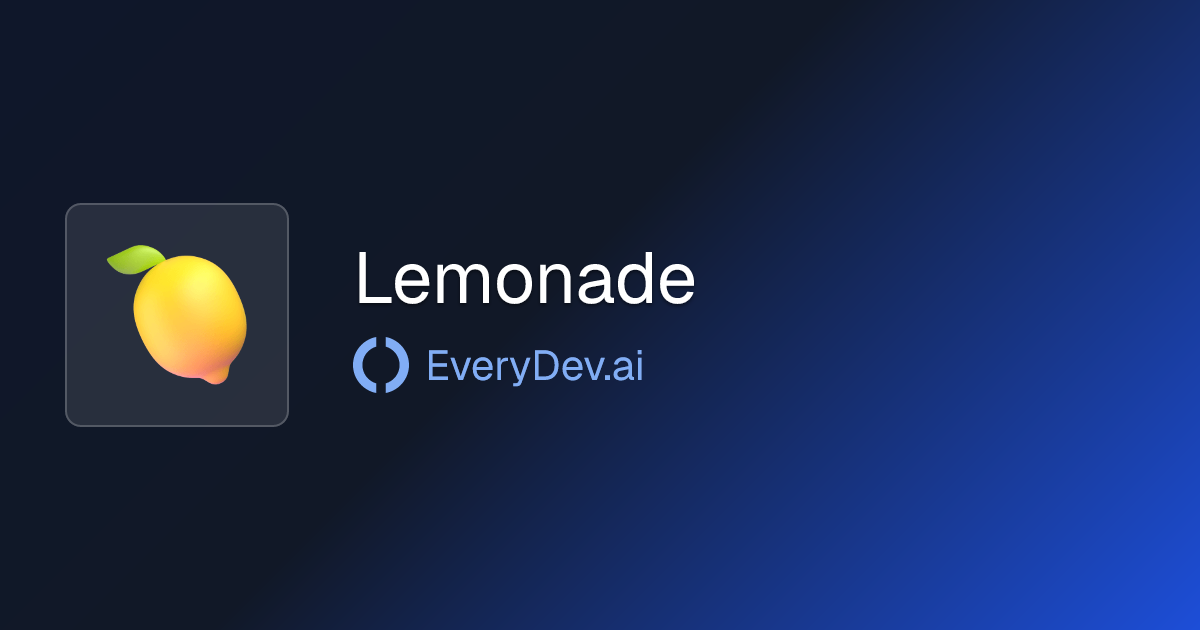 Lemonade - Local AI Server for Developers | EveryDev.ai