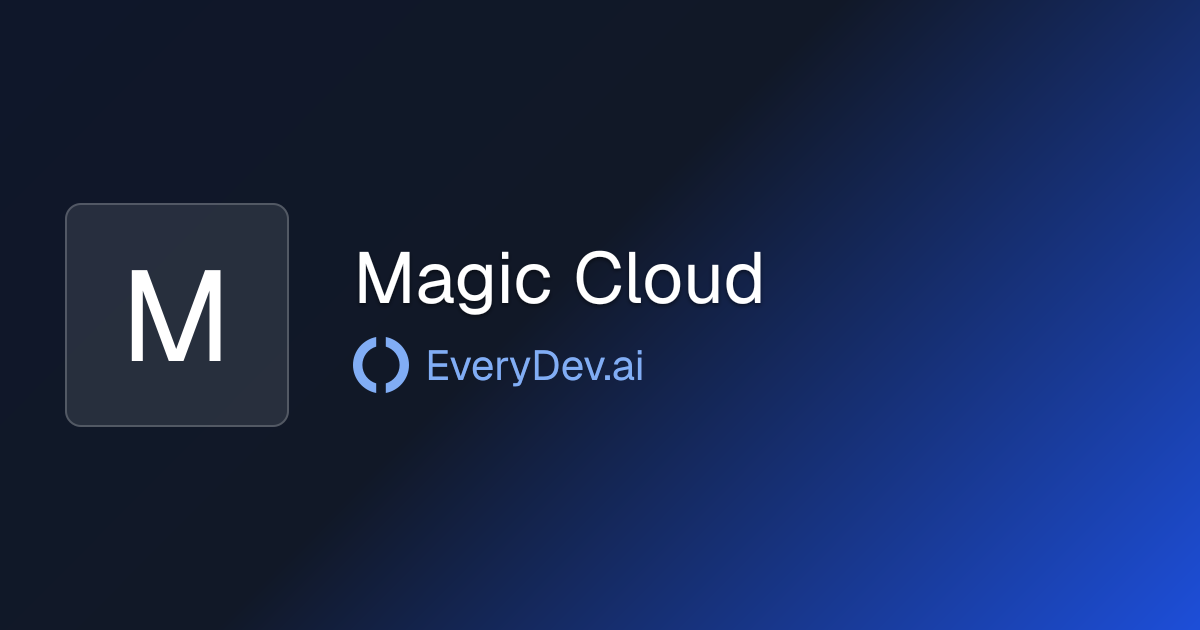 Magic Cloud - Self Hostable AI Dev Platform | EveryDev.ai