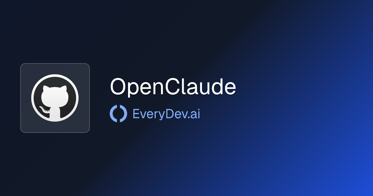 OpenClaude - Claude Code for Any LLM | EveryDev.ai
