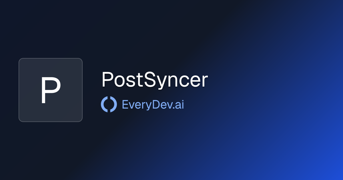 PostSyncer - AI Social Media Scheduler | EveryDev.ai