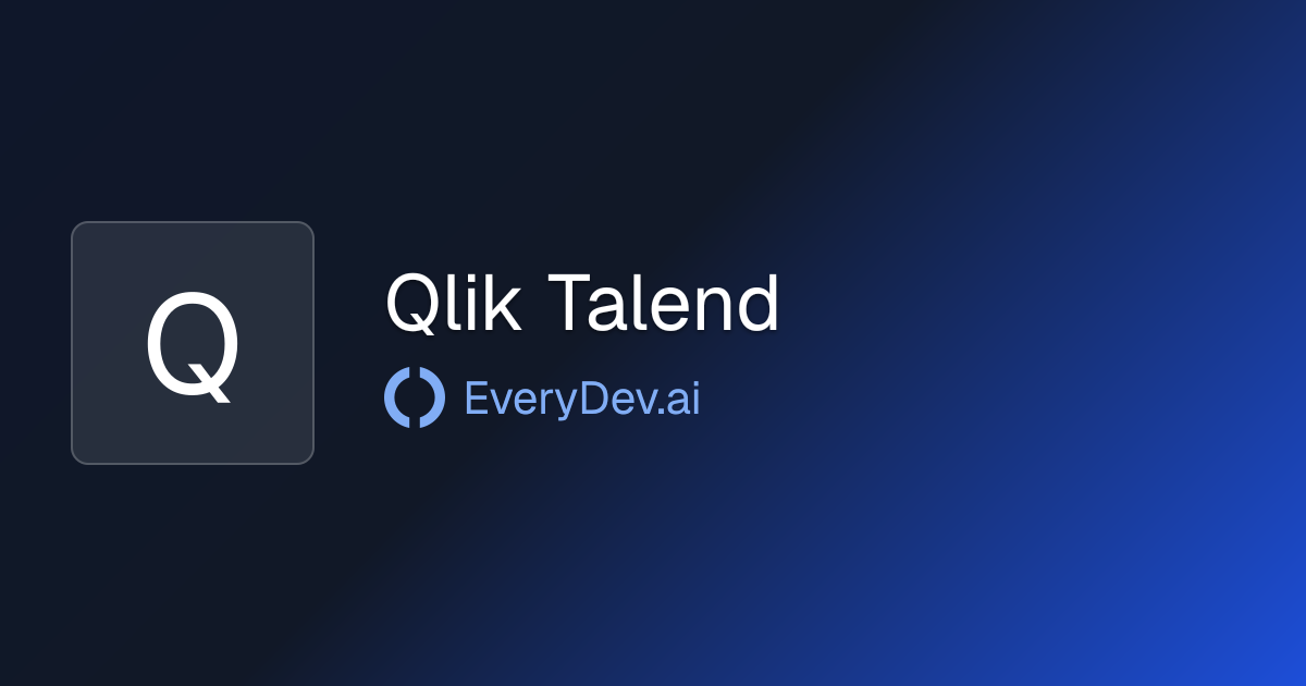 Qlik Talend - Cloud Data Integration and Governance | EveryDev.ai