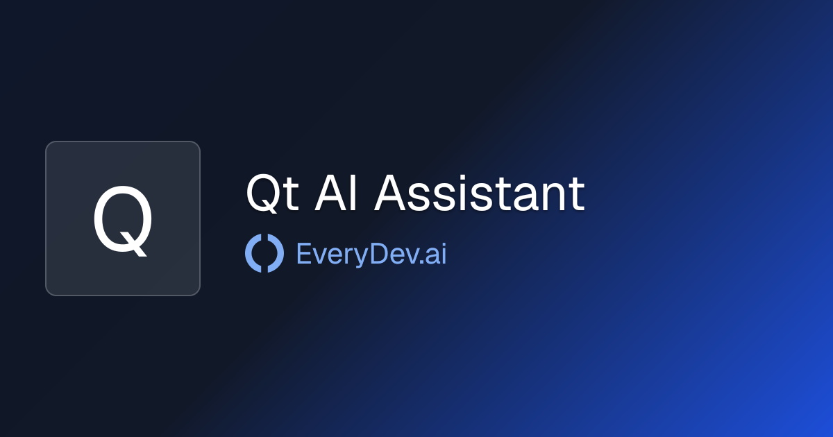 Qt AI Assistant - AI Coding Assistant for Qt Creator | EveryDev.ai