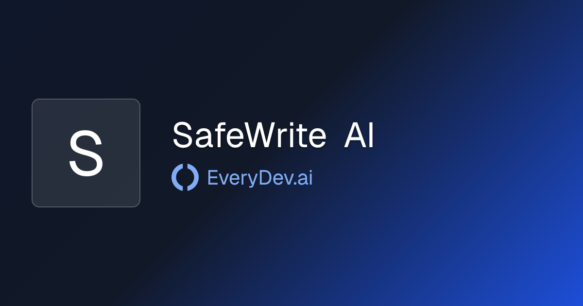 SafeWrite AI - AI Content Humanizer Tool | EveryDev.ai