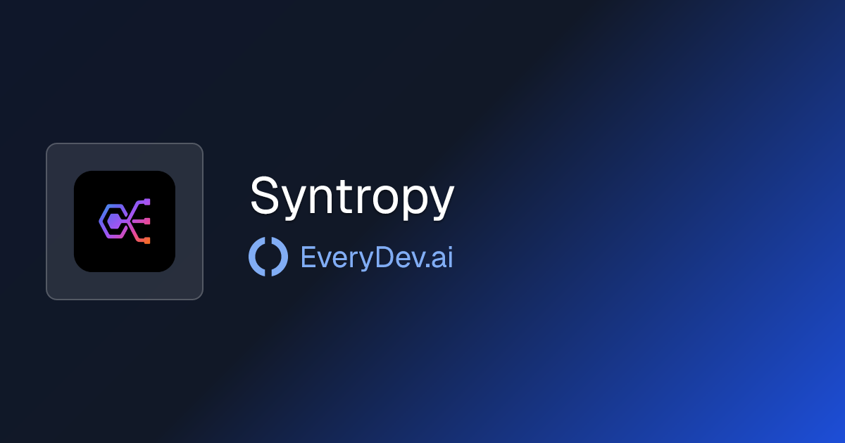 Syntropy - Autonomous Enterprise Coding Agent | EveryDev.ai