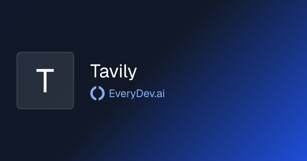 Tavily - Web Search API for AI Agents | EveryDev.ai