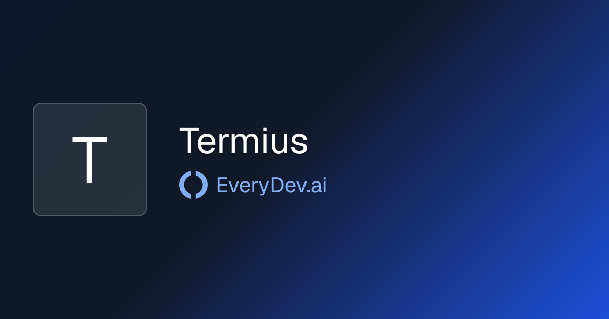 Termius - SSH Client for Teams | EveryDev.ai