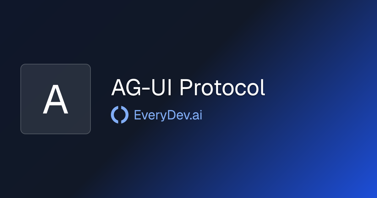 AG-UI Protocol - 1 AI Tool | EveryDev.ai