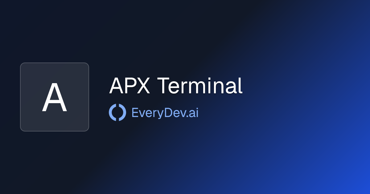 APX Terminal - 1 AI Tool | EveryDev.ai