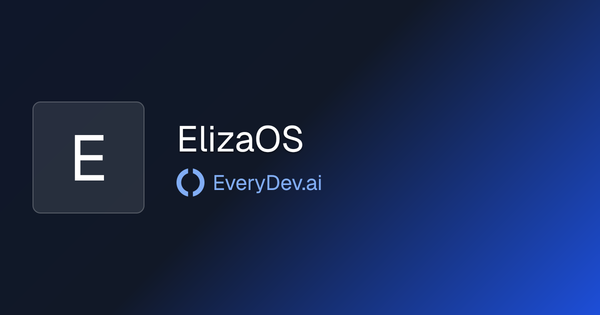 ElizaOS - 1 AI Tool | EveryDev.ai