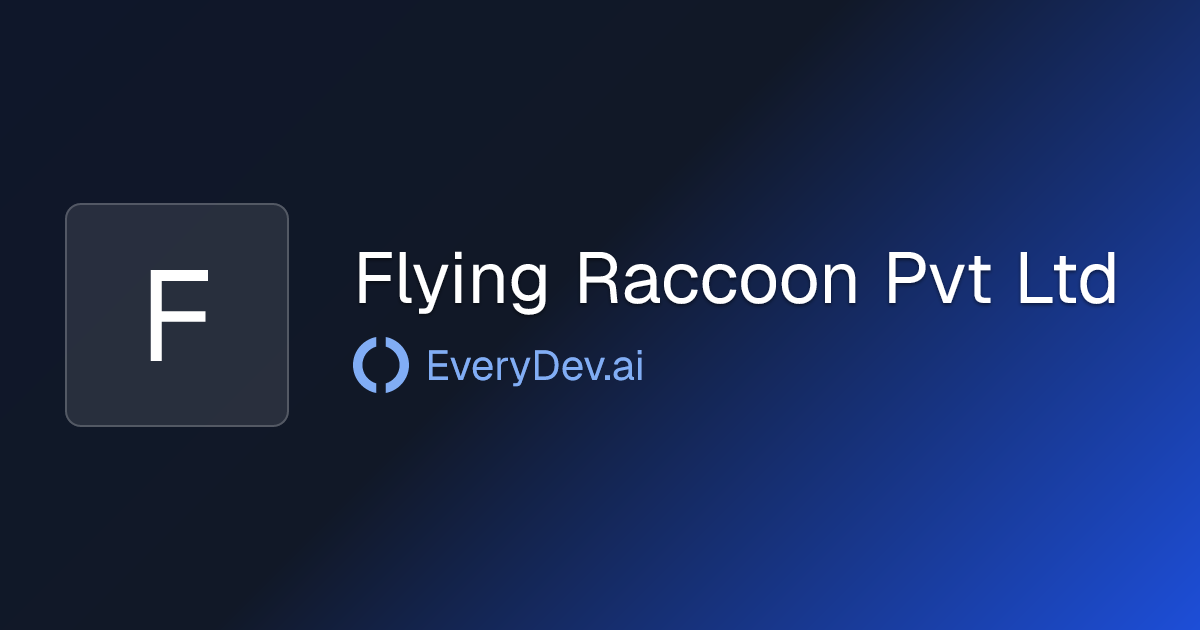 Flying Raccoon Pvt Ltd - 1 AI Tool | EveryDev.ai