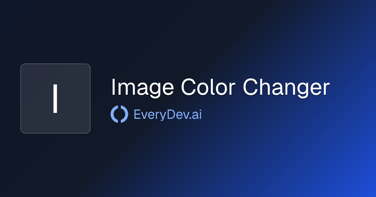 Image Color Changer - 1 AI Tool | EveryDev.ai