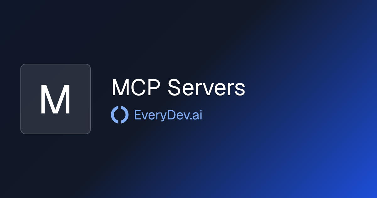 MCP Servers - 1 AI Tool | EveryDev.ai
