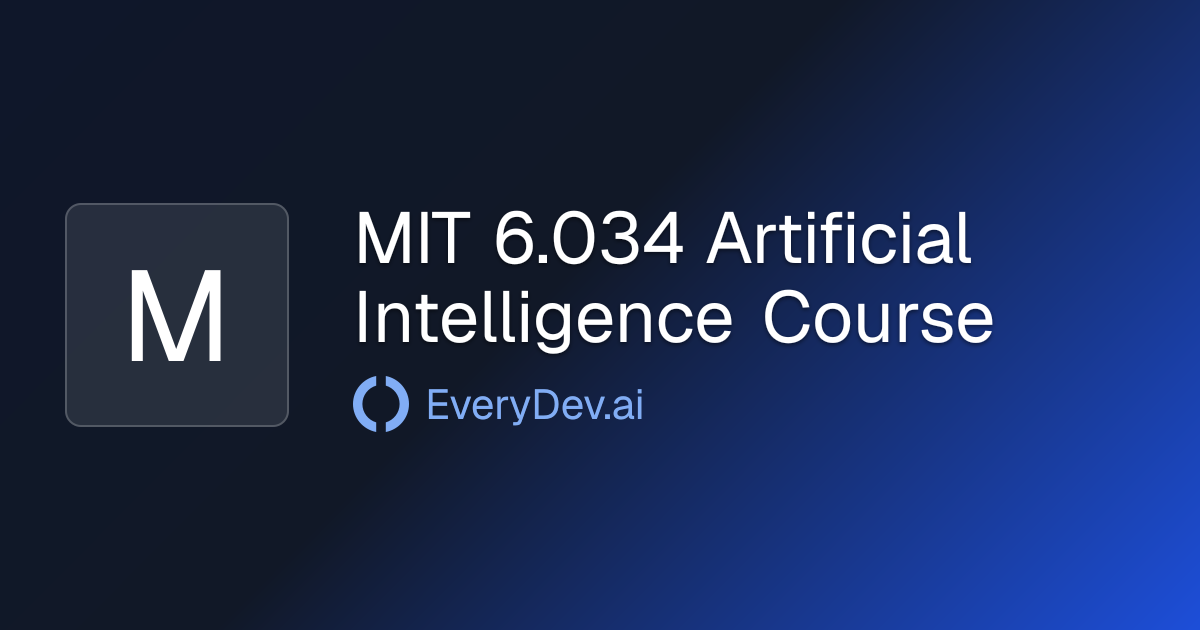 MIT 6.034 Artificial Intelligence Course - MIT AI Fundamentals Course ...