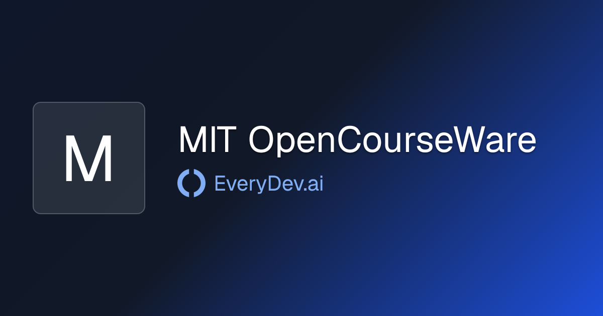 MIT OpenCourseWare - 1 AI Tool | EveryDev.ai