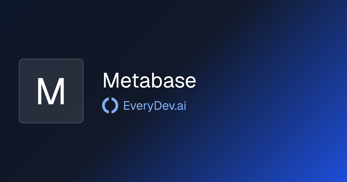 Metabase - 1 AI Tool | EveryDev.ai