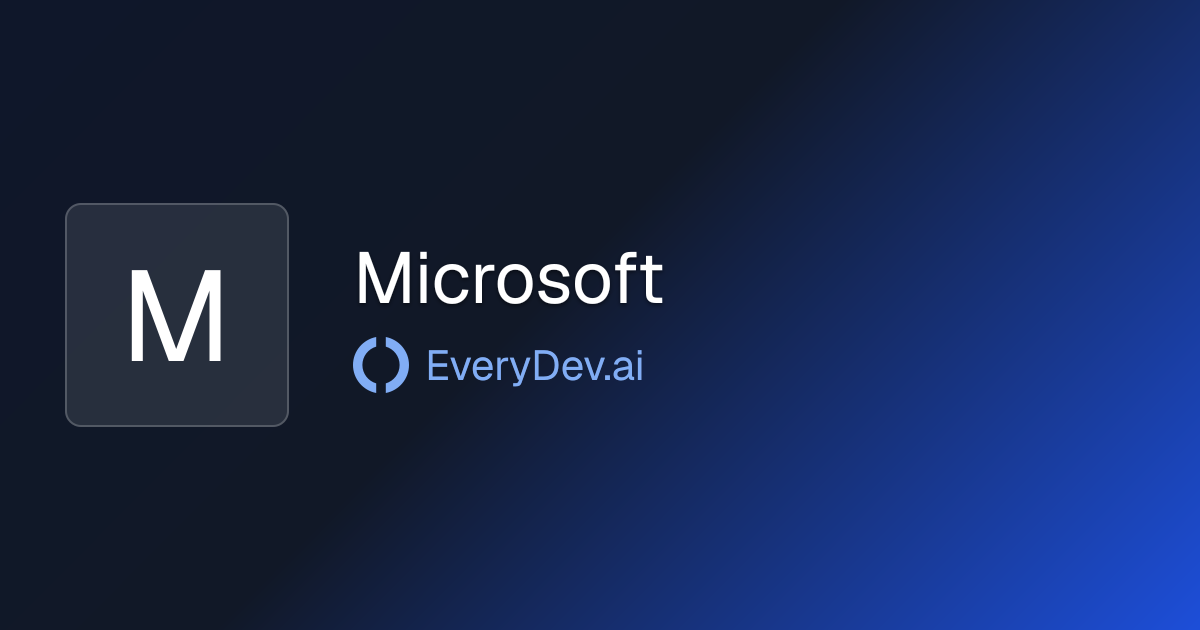 Microsoft - 19 AI Tools | EveryDev.ai