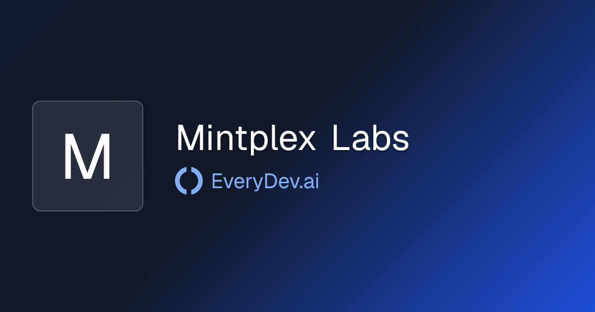 Mintplex Labs - 1 AI Tool | EveryDev.ai