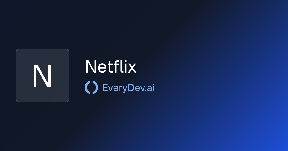 Netflix - 1 AI Tool | EveryDev.ai