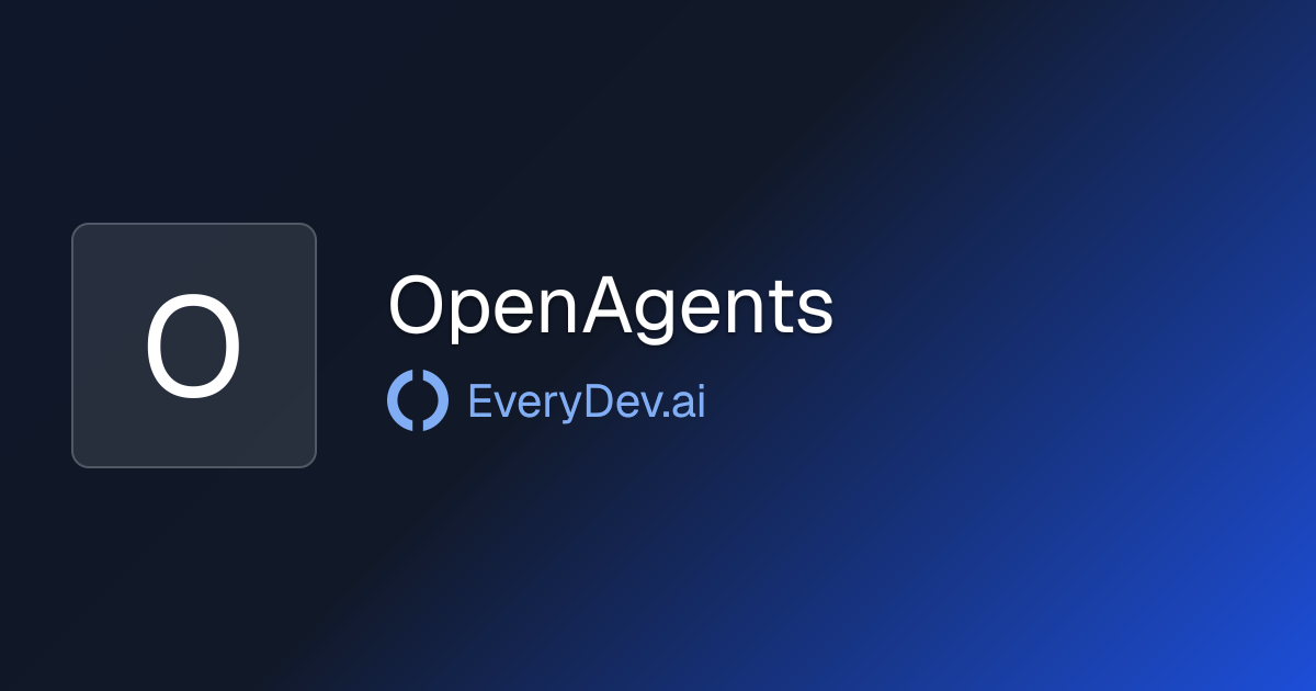 OpenAgents - 1 AI Tool | EveryDev.ai