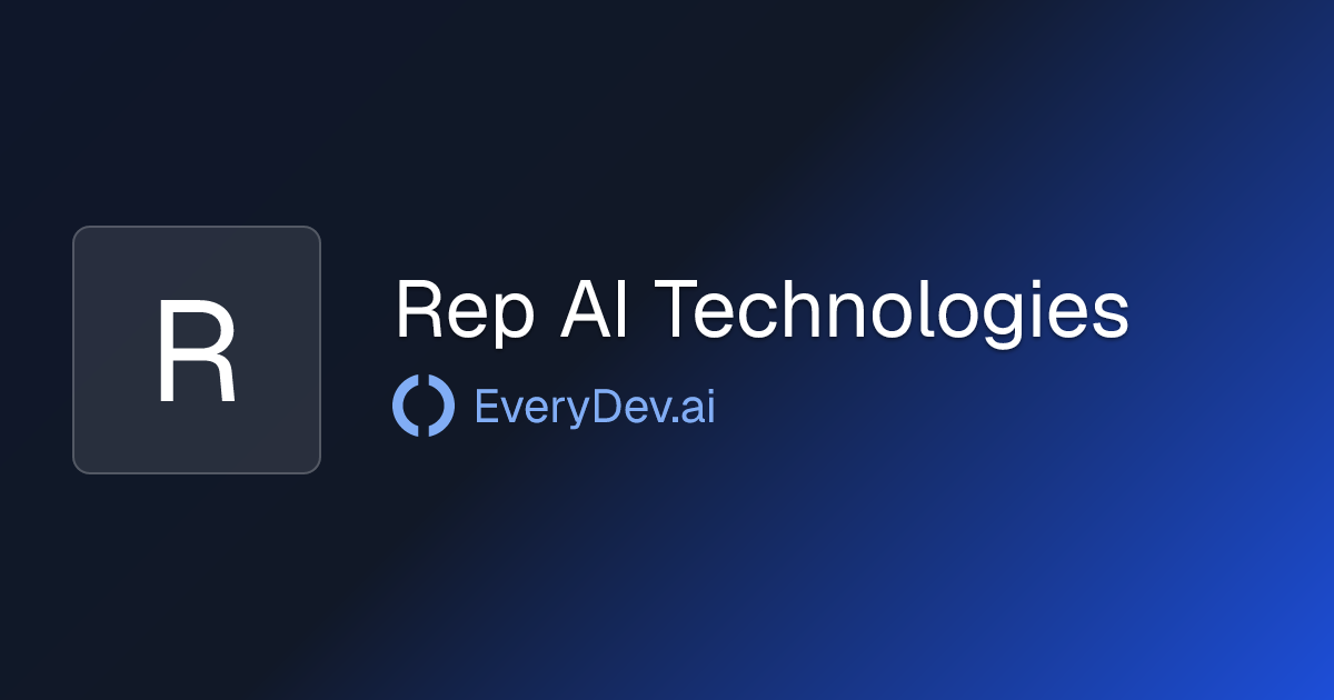 Rep AI Technologies - 1 AI Tool | EveryDev.ai